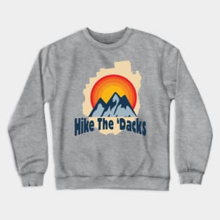 Hike the 'Dacks Crewneck Sweatshirt